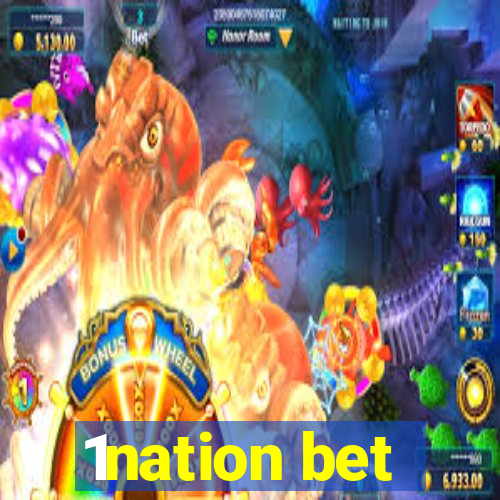 1nation bet